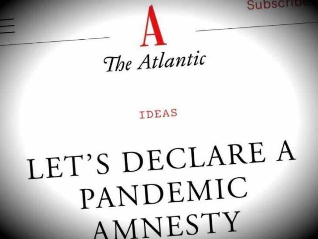 Our COVID oppressors at the far-left Atlantic are now begging for a COVID amnesty in the w